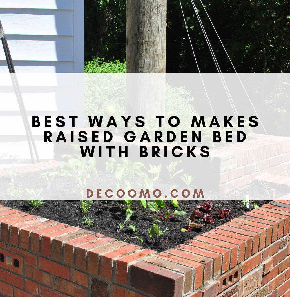 Best Ways To Makes Raised Garden Bed With Bricks