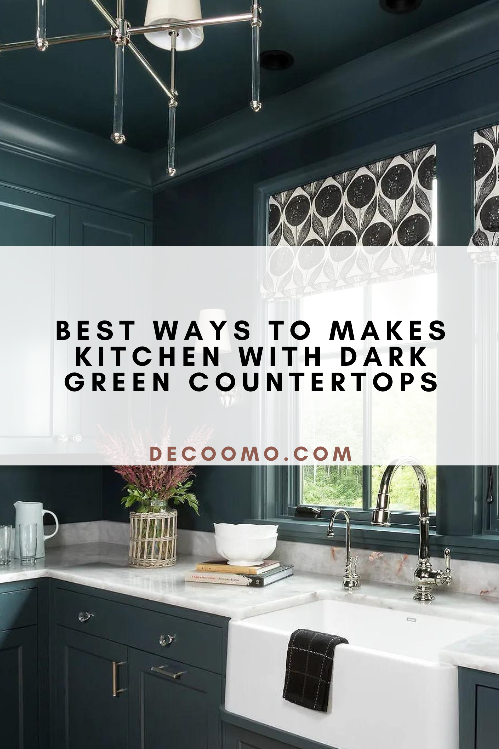 Best Ways To Makes Kitchen With Dark Green Countertops DECOOMO