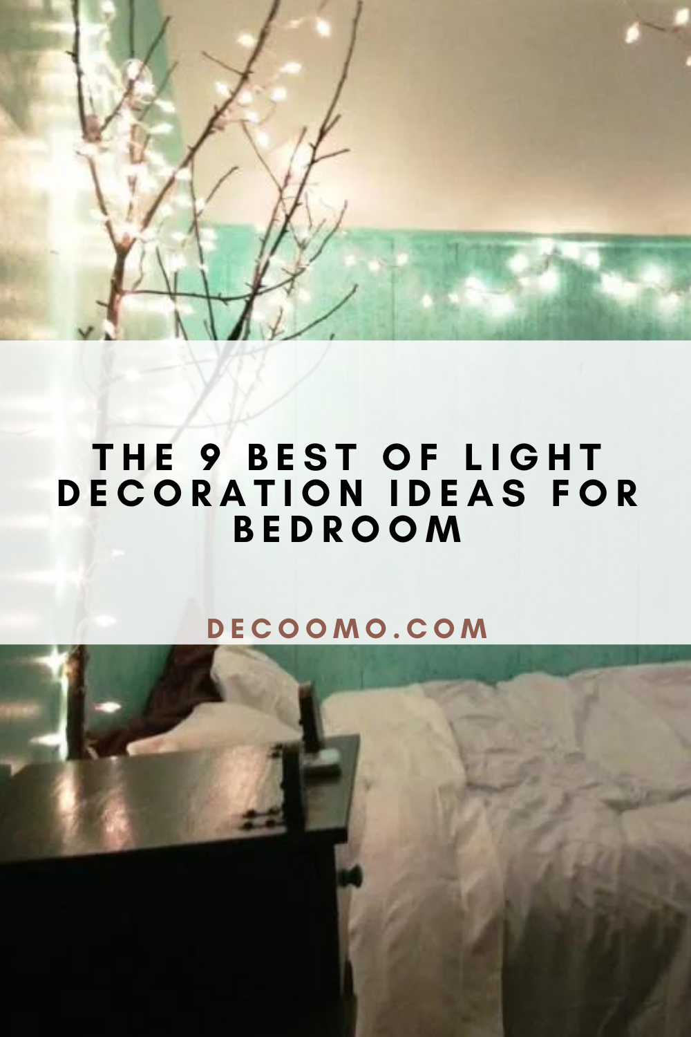 The 9 Best Of Light Decoration Ideas For Bedroom - DECOOMO