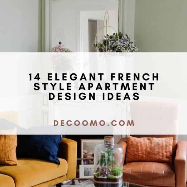 14 Elegant French Style Apartment Design Ideas