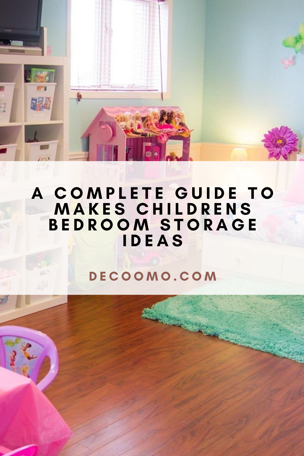 A Complete Guide To Makes Childrens Bedroom Storage Ideas DECOOMO