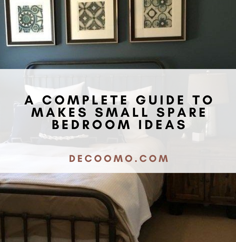 A Complete Guide To Makes Small Spare Bedroom Ideas