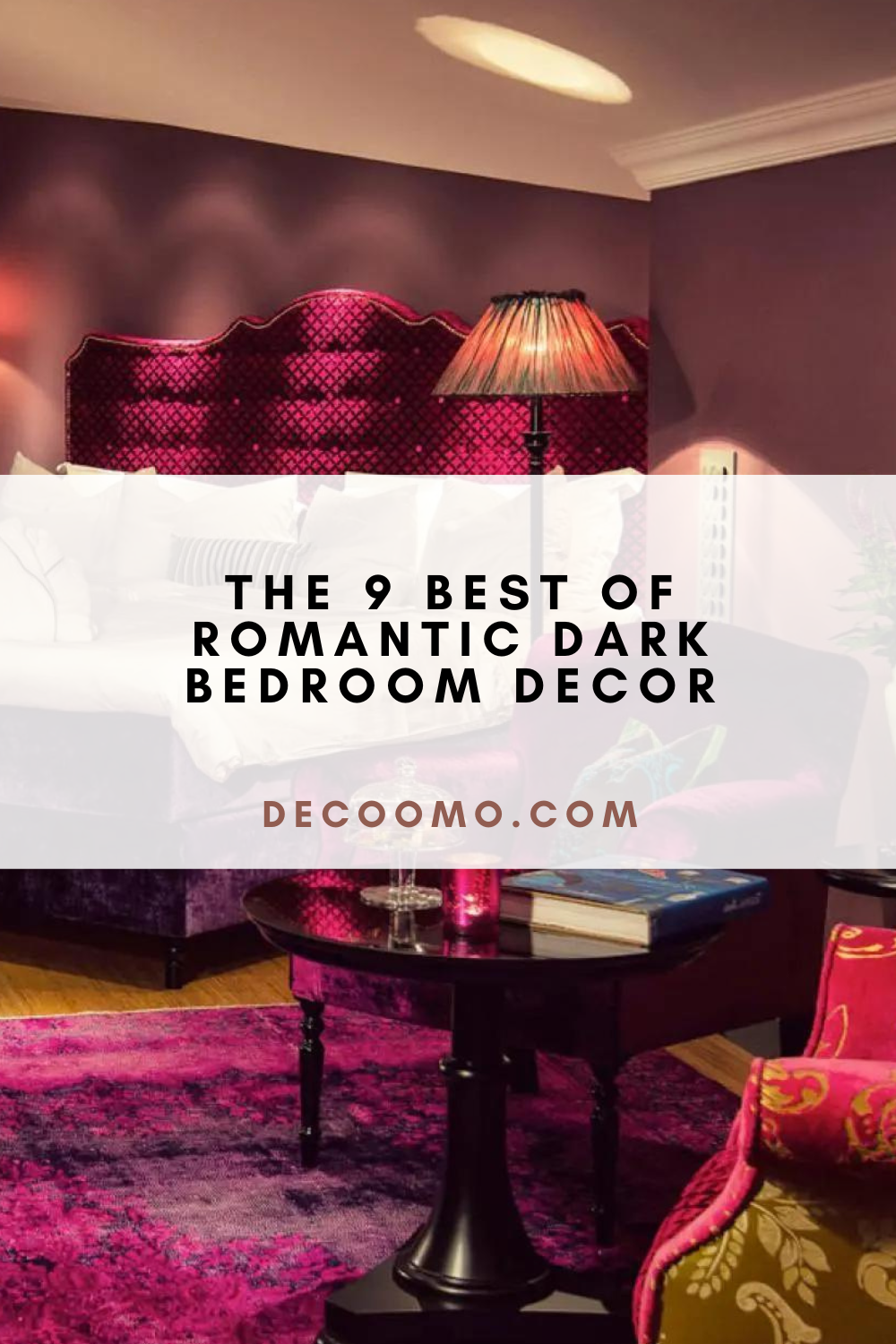 The 9 Best Of Romantic Dark Bedroom Decor - DECOOMO